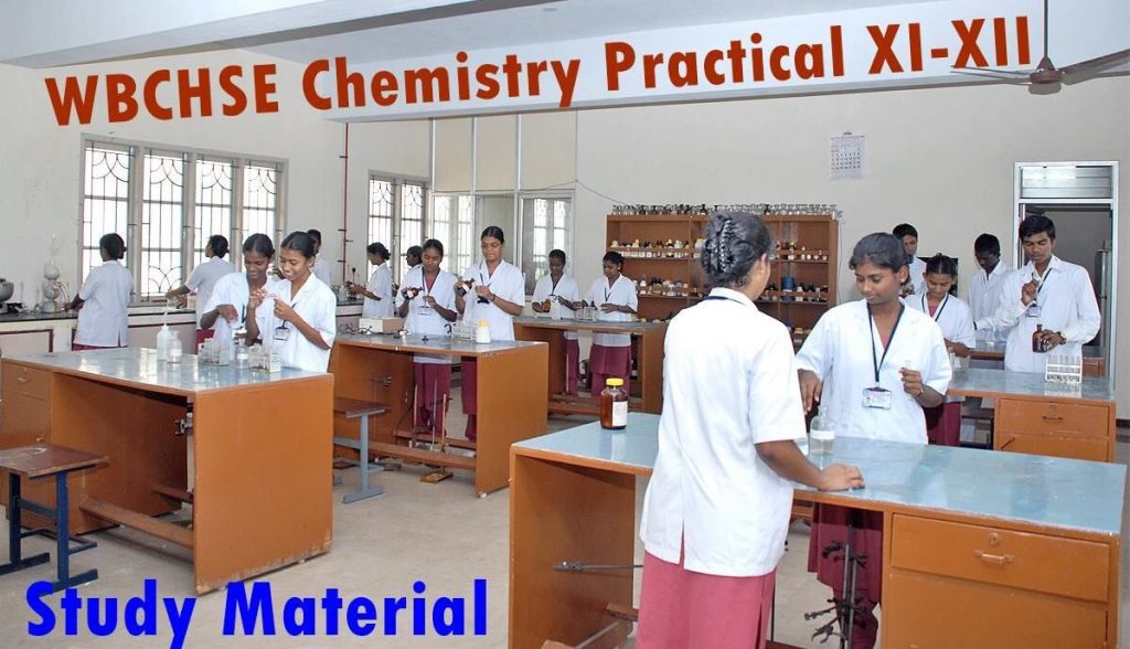 WBCHSE Chemistry Practical Class 11-12 Syllabus, LNB & Examination Time Notes PDF Download Free